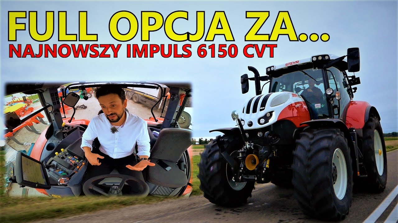 Nowy Nabytek STEYR IMPULS 6150 CVT (1szy w PL) -  Rolnik Szuka Traktora ( Prezentacja / WalkAround )