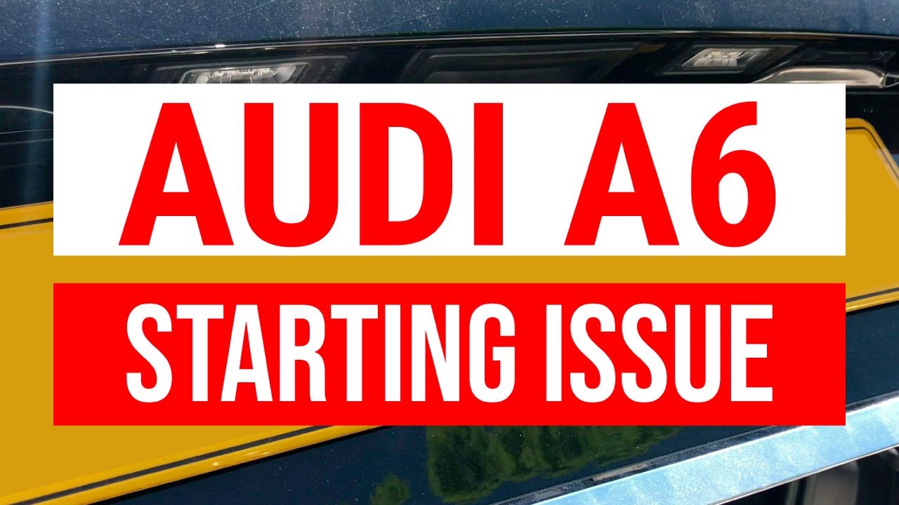 Audi A6 2014 starting issue due to adblue system