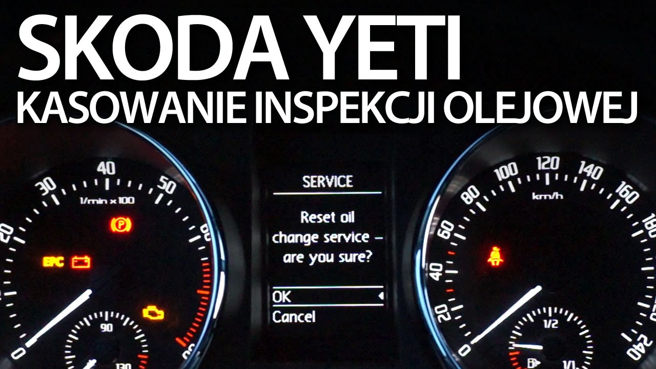 Kasowanie inspekcji olejowej w Skoda Yeti